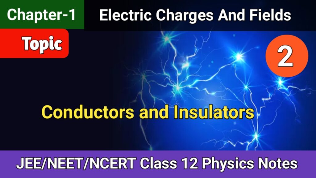Conductors and insulators