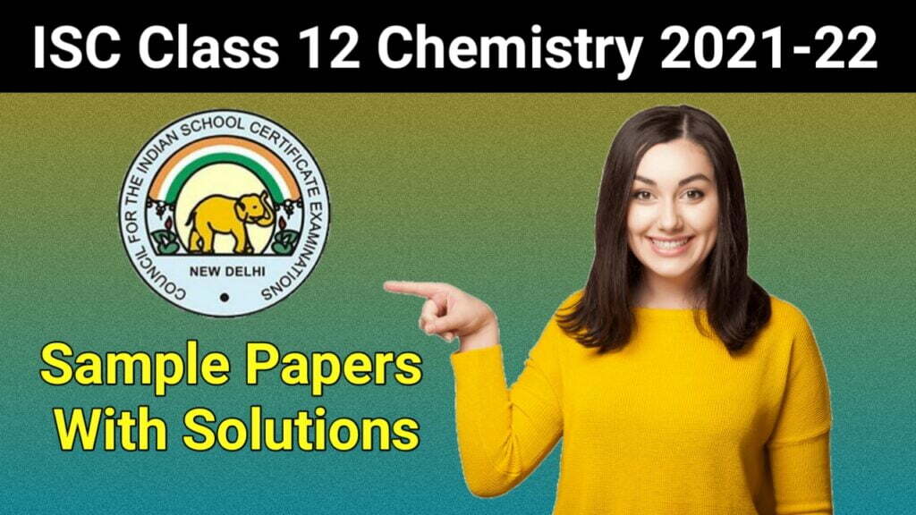 ISC Chemistry Class 12