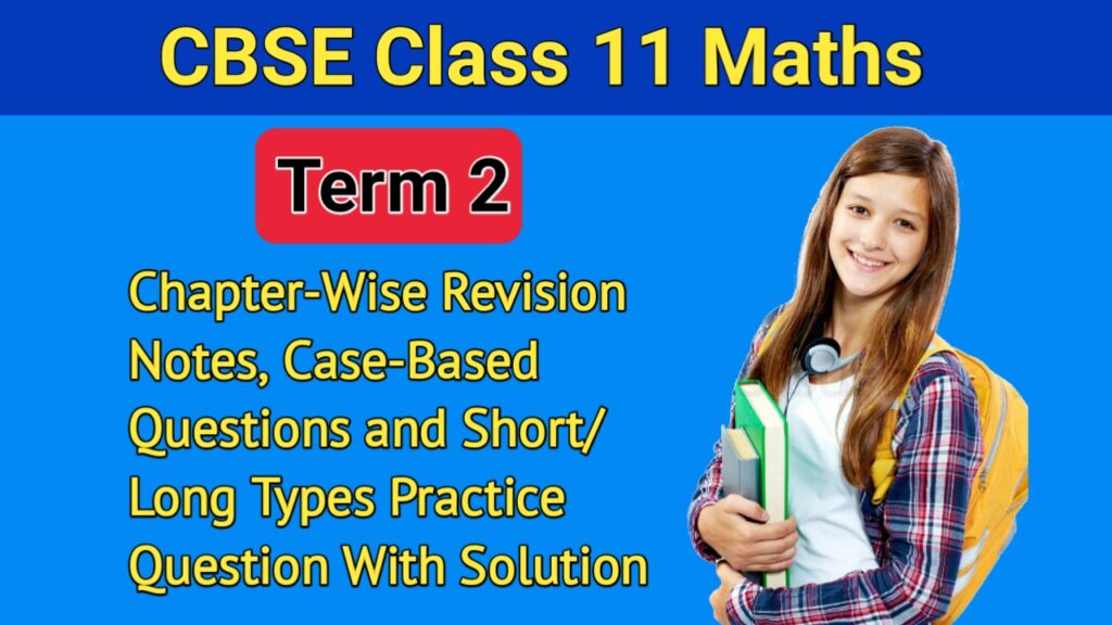 CBSE Class 11 Maths Term 2