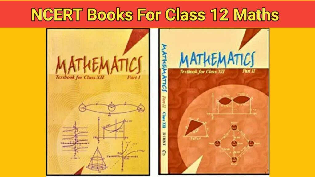NCERT Books For Class 12 Maths