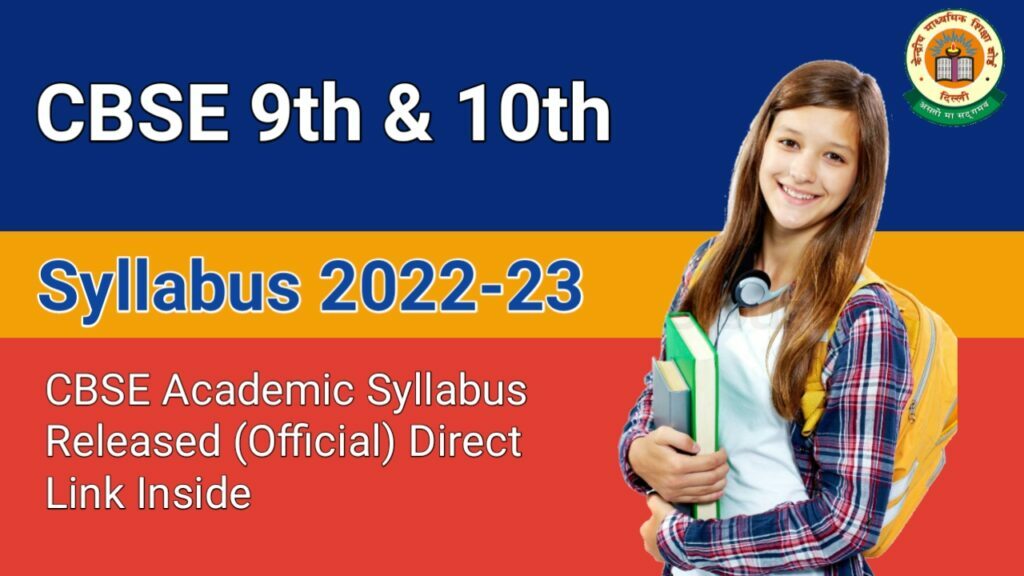 CBSE Class 9th and 10th Syllabus 2022-23