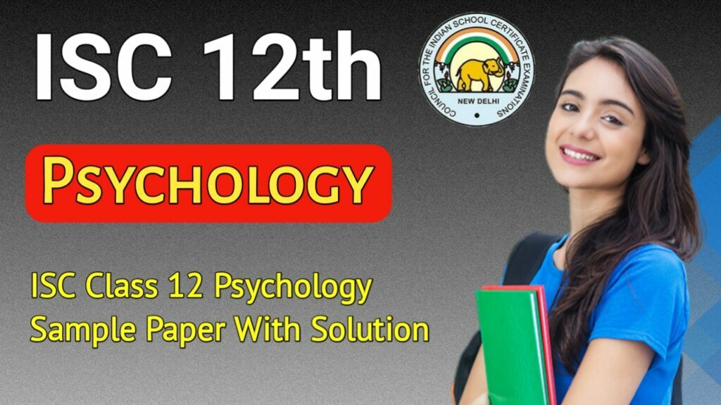ISC Class 12 Psychology Sample Paper With Solution PDF
