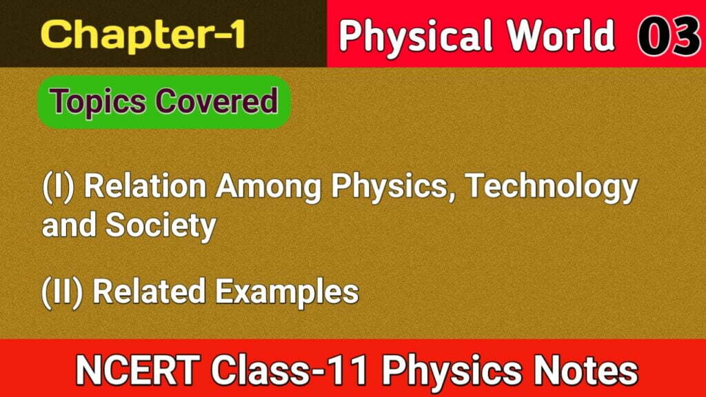 Relation Among Physics Technology and Society