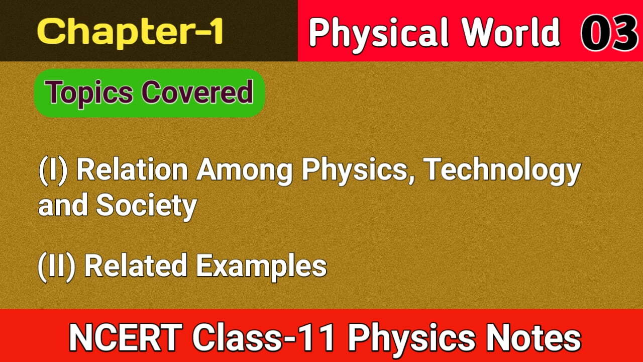 Relation Among Physics Technology and Society