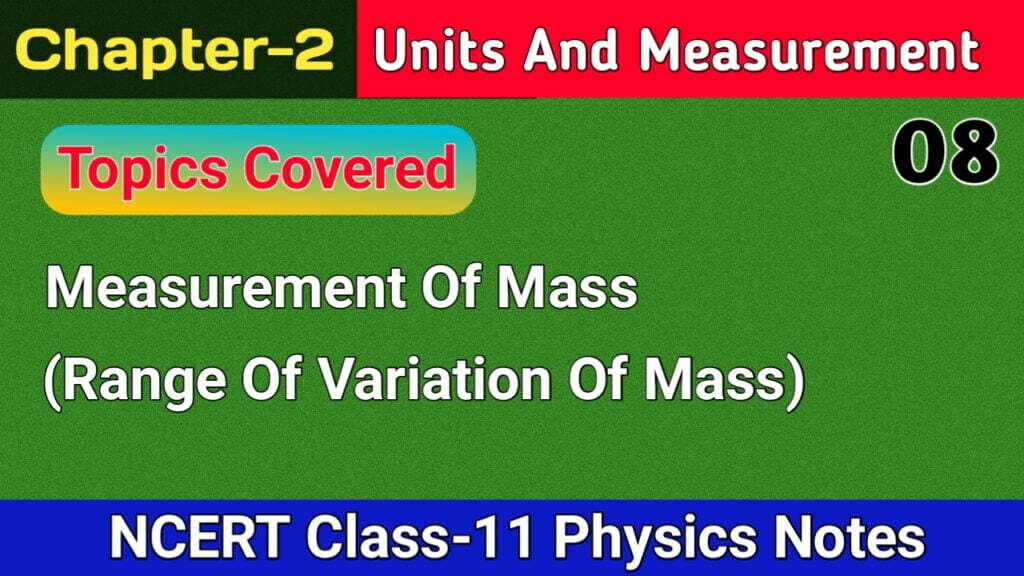 Measurement of mass