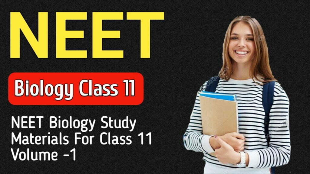 NEET Biology Study Material PDF For Class 11