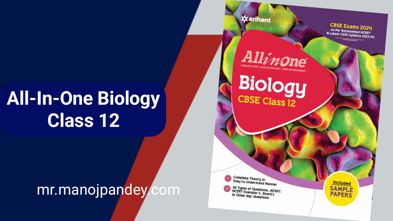 All In One Biology Class 12 PDF Free Download 2023-24 » Maths And ...